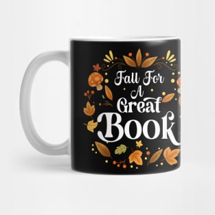 Fall For A Great Book Reading Librarian Autumn Teacher Mug